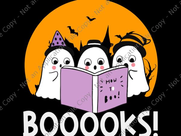 Halloween booooks svg, cute ghost reading library books svg, ghost book halloween svg, boo reading book svg, halloween svg graphic t shirt