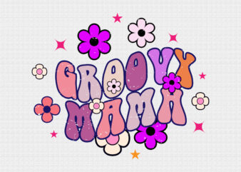 GROOVY MAMA T SHIRT DESIGN