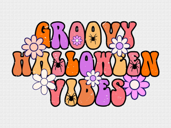 Groovy halloween vibes t shirt design