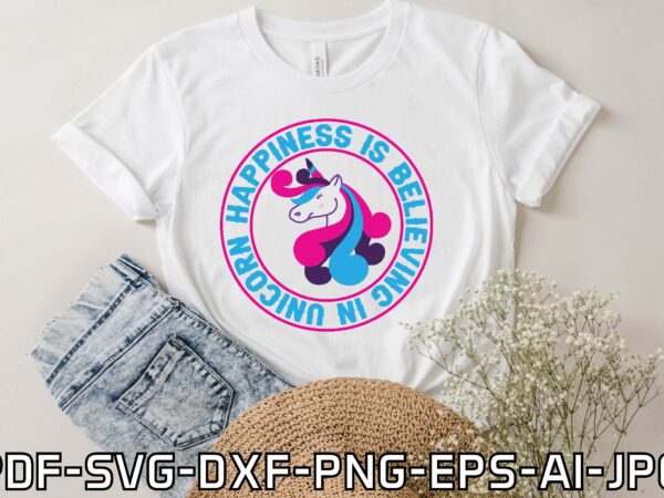 happiness is believing in unicorn graphic t shirt