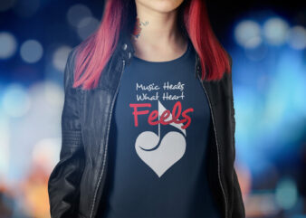Music Heals what heart feels | Beautiful t shirt design | Ready to print, Perfect gift