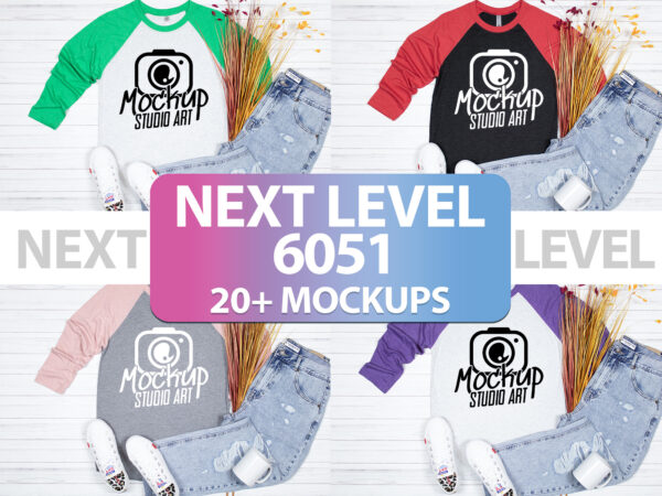 Next level 6051, raglan mockups, flat lay mockup, 20 mockups T shirt vector artwork