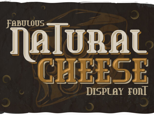 Natural cheese font T shirt vector artwork