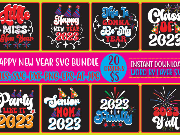 Happy new year svg bundle graphic t shirt