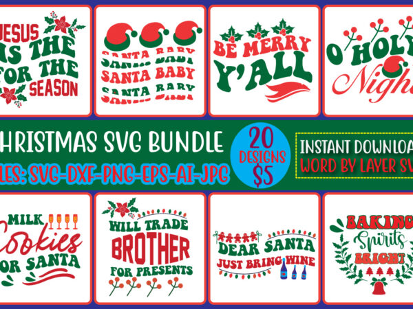 Christmas svg byndle,funny christmas svg bundle,christmas quates bundle t shirt vector file