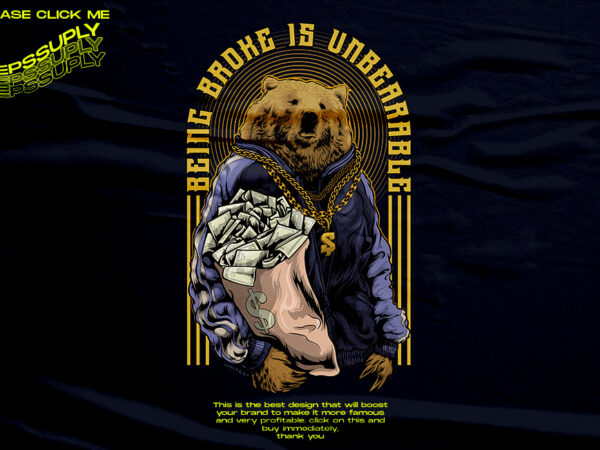 Riches bear illustrations design t-shirt