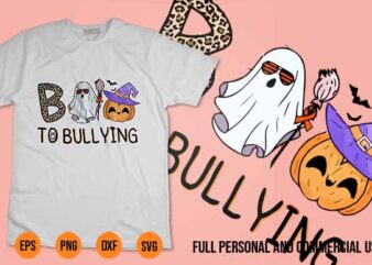 Boo To Bullying Ghost Cute Unity Day Orange Halloween Kids Svg Best New 2022 Shirt Design boo to bullying svg, boo halloween svg, ghost svg, pumpkin svg, halloween svg, boo