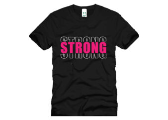 strong t shirt design