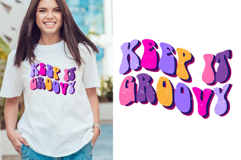 keep it groovy style Typography T Shirt Design Vector