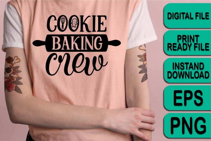 Cookie Baking Crew, Merry Christmas shirt print template, funny Xmas shirt design, Santa Claus funny quotes typography design