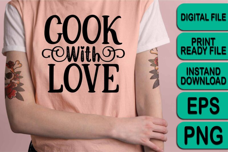Cook With Love, Merry Christmas shirt print template, funny Xmas shirt design, Santa Claus funny quotes typography design