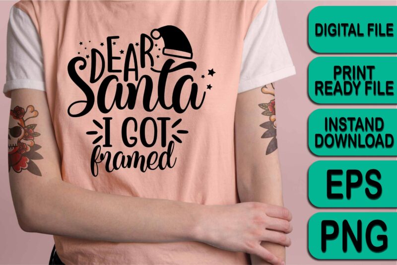 Dear Santa i Got Farmed, Merry Christmas shirts Print Template, Xmas Ugly Snow Santa Clouse New Year Holiday Candy Santa Hat vector illustration for Christmas hand lettered