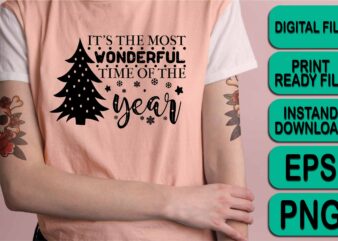 It’s The Most Wonderful Time For A Beer, Merry Christmas shirt print template, funny Xmas shirt design, Santa Claus funny quotes typography design, Christmas Party Shirt Christmas T-Shirt, Christmas Shirt