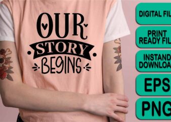 Our Story Begins, Merry Christmas shirt print template, funny Xmas shirt design, Santa Claus funny quotes typography design