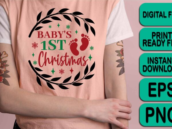 Baby first christmas, merry christmas shirt print template, funny xmas shirt design, santa claus funny quotes typography design