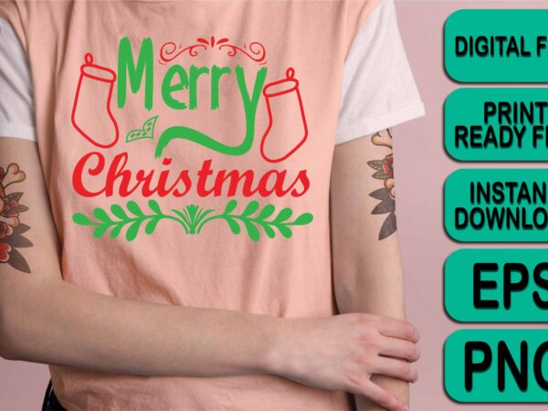 Merry christmas shirt print template, funny xmas shirt design, santa claus funny quotes typography design Merry christmas shirt print template, funny xmas shirt design, santa claus funny quotes typography design