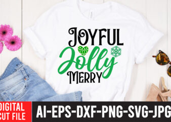 Joyful Jolly Merry T-Shirt Design ,Joyful Jolly Merry SVG Cut File , Christmas SVG Mega Bundle , 220 Christmas Design , Christmas svg bundle , 20 christmas t-shirt design ,