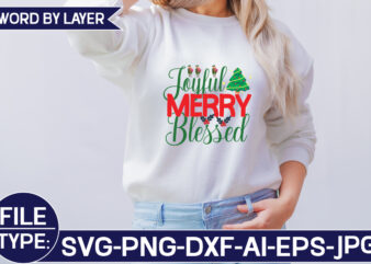 Joyful Merry Blessed SVG Cut File