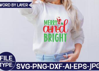 Merry and Bright SVG Cut File t shirt designs for sale