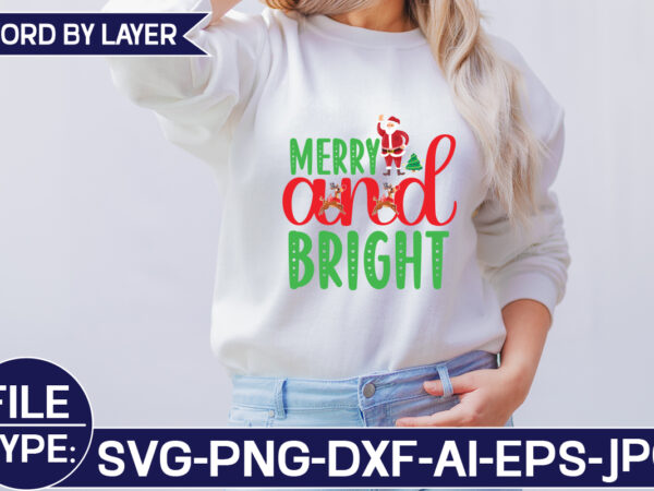 Merry and bright svg cut file t shirt designs for sale