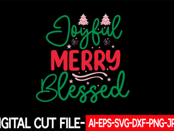 Joyful merry blessed vector t-shirt design