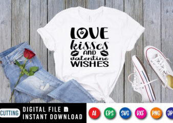 Love kisses and Valentine wishes shirt print template