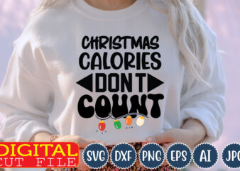 Christmas calories Don’t count,Christmas svg ,funny Christmas SVG Design,christmas,Christmas svg,stickers,christmas ornament,funny svg , free svg,holiday,laser cut files,word By Layer Svg Files,christmas png,svg cut file, Retro Christmas png, Tis the season,Retro