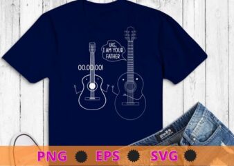 Uke, I am Your Father Funny Ukelele Musician Saying Tee Shirt design svg, Guitar Music, Pun, Dad guitar Joke,Funny Ukelele Musician