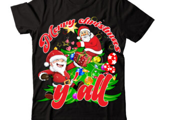 Merry Christmas Y’all T-shirt Design,