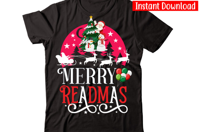 Christmas T-shirt Design Bundle,Christmas t-shirt design bundle,Christmas SVG Bundle, Winter Svg, Funny Christmas Svg, Winter Quotes Svg, Winter Sayings Svg, Holiday Svg, Christmas Sayings Quotes Christmas Bundle Svg, Christmas Quote