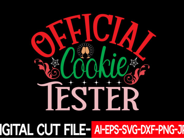 Official cookie tester vector t-shirt design
