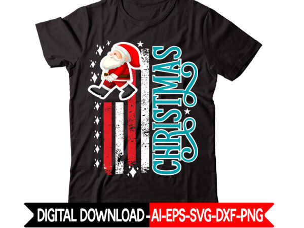 Christmas 1 vector t-shirt design,christmas t-shirt design bundle,christmas svg bundle, winter svg, funny christmas svg, winter quotes svg, winter sayings svg, holiday svg, christmas sayings quotes christmas bundle svg, christmas Christmas 1 vector t-shirt design,christmas t-shirt design bundle,christmas svg bundle, winter svg, funny christmas svg, winter quotes svg, winter sayings svg, holiday svg, christmas sayings quotes christmas bundle svg, christmas