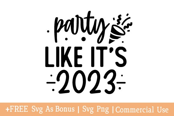 Party like it’s 2023 t shirt Party like it’s 2023 t shirt