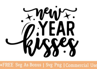 New year kisses t shirt