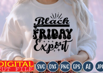 Black Friday Export,Black Friday,Black, Friday,Black Friday Crew, Black Friday SVG, Thanksgiving, Svg Cut File, Wavy Letters Svg, Silhouette Cut file, Cricut Svg, SVG Digital Download,Black Friday SVG, Black Friday Crew,