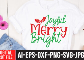 Joyful Merry Bright T-Shirt Design ,Joyful Merry Bright SVG Cut File , Christmas Coffee Drink Png, Christmas Sublimation Designs, Christmas png, Coffee Sublimation Png, Christmas Drink Design,Current Mood Png ,Christmas