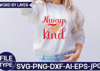 Always Bee Kind SVG Cut File