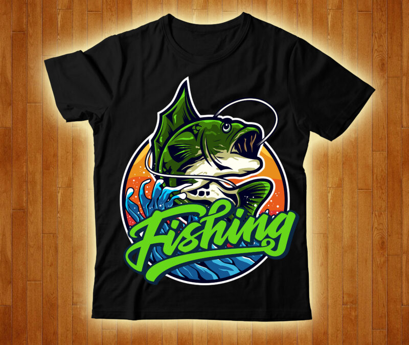 Fishing T-shirt Design,fishing svg bundle, fishing bundle svg, fishing svg, fish  svg, fishing flag svg, fisherman flag svg, fisher svg, fish bundle svg,  bundle,Fishing Bundle svg, Fishing svg, fish svg, - Buy