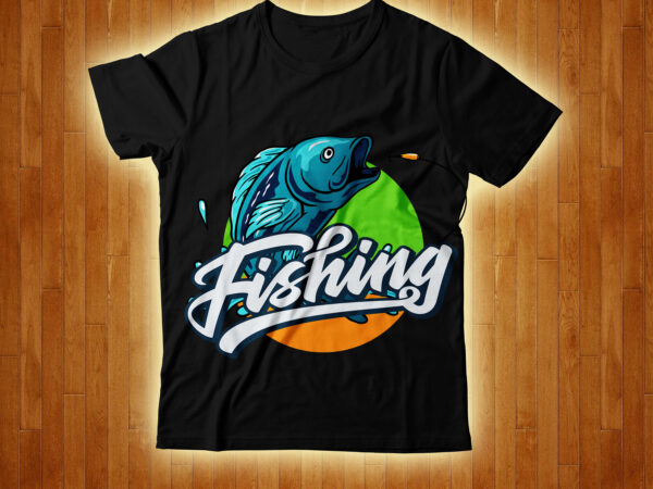 Fishing t-shirt design , fishing bundle svg, fishing svg, fish svg, fishing flag svg, fisherman flag svg, fisher svg, fish bundle svg, bundle,fishing bundle svg, fishing svg, fish svg, fisherman