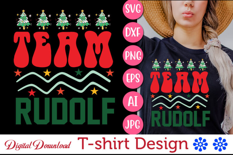 Team Rudolf vector svg t-shirt design