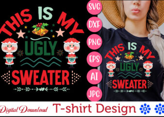 This is My Ugly Sweater vector svg t-shirt design
