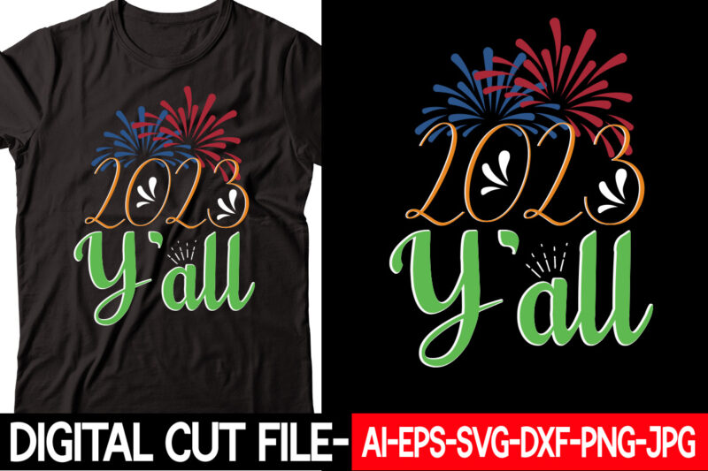 2023 Y’all vector t-shirt design