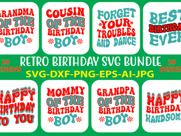 Retro birthday svg bundle/wavy birthday svg bundle t shirt design online