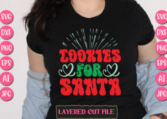Cookies for Santa vector svg t-shirt design