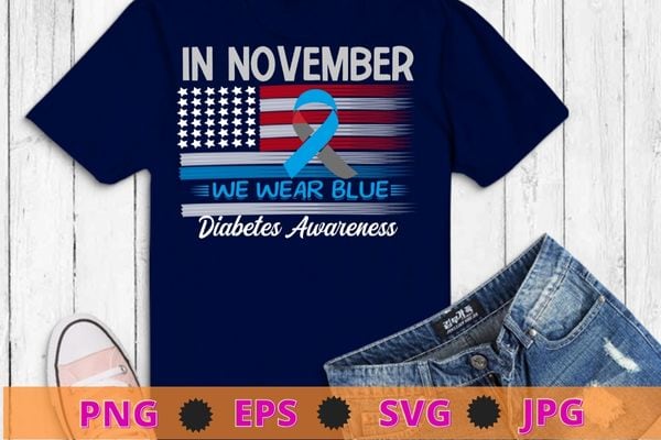In november we wear blue cure diabetes awareness love heart t-shirt design svg, diabetic, disease, type 2 diabetes, hyperglycemia, prediabetes,awareness