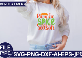 Pumpkin Spice Season SVG Cut File t shirt illustration