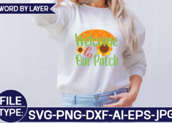 Welcome to Our Patch SVG Cut File