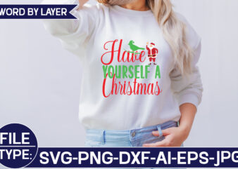 Have Yourself a Christmas SVG Cut File