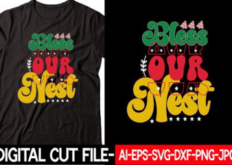Bless Our Nest vector t-shirt design