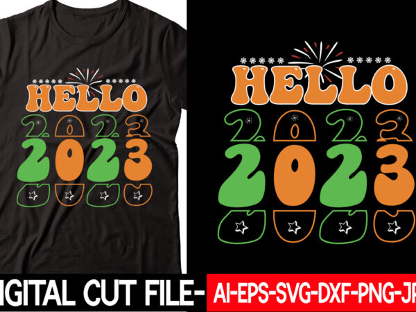 Hello 2023 vector t-shirt design